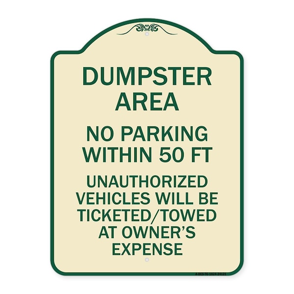 Dumpster Area Parking Rule No Parking Within 50 Ft Unauthorized Vehicles Will Be Tick, TG-1824-24121